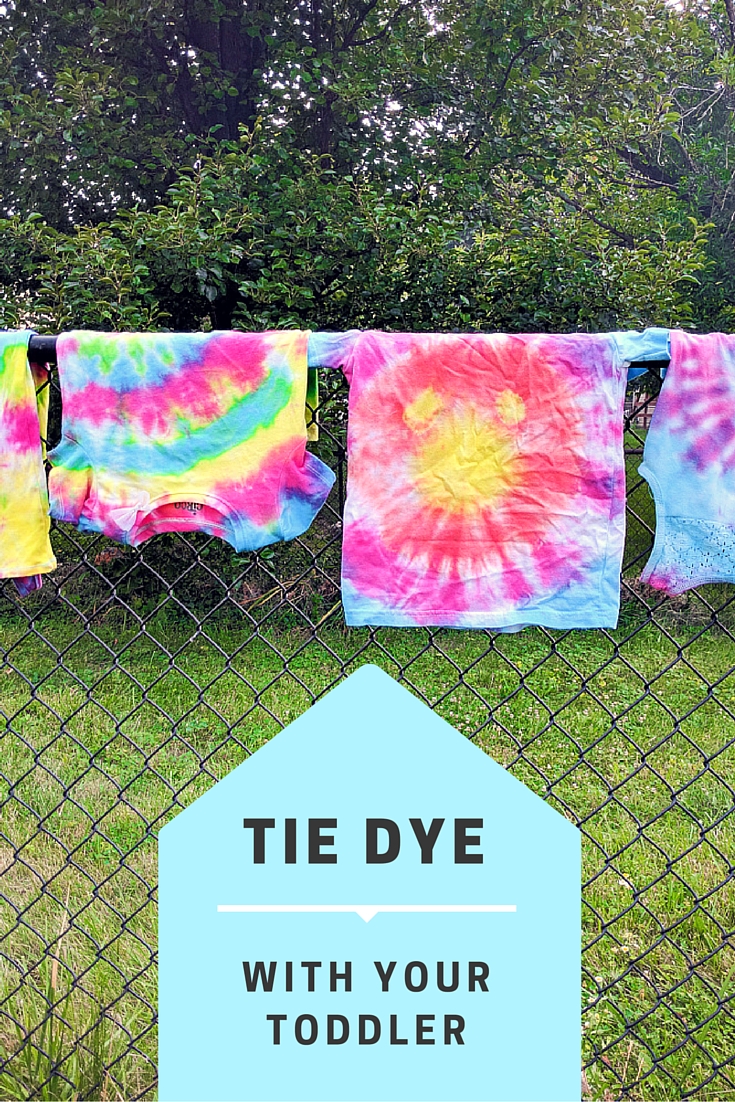 Tie Dye With Your Toddler • DIY Mama