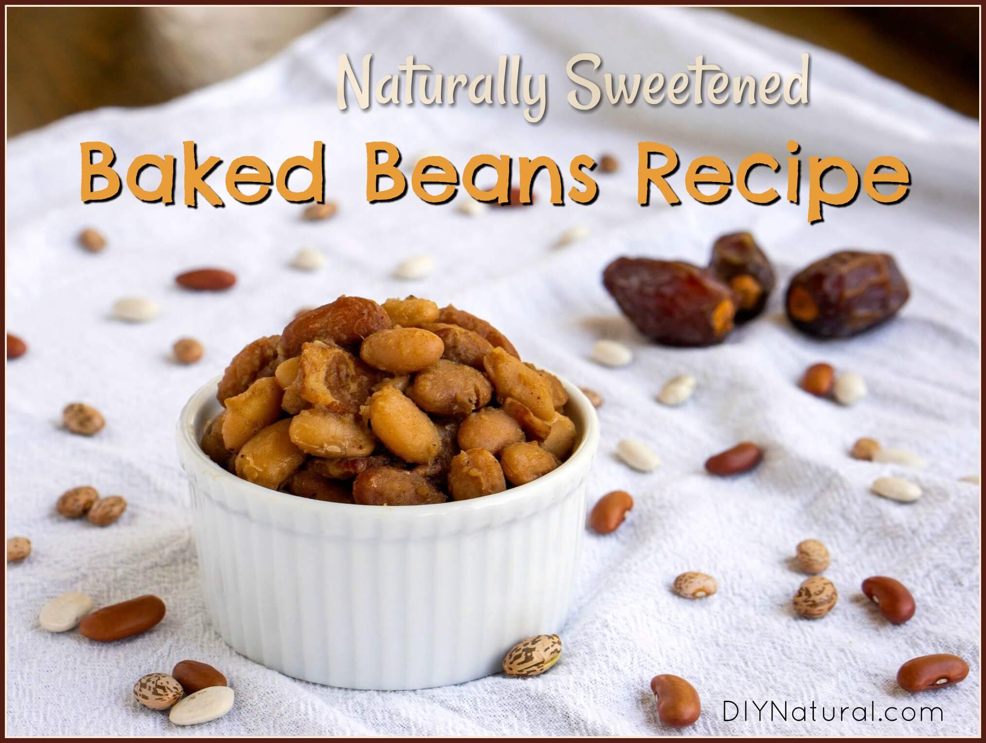 Baked Beans Recipe A Simple, Delicious, & Naturally Sweetened Recipe
