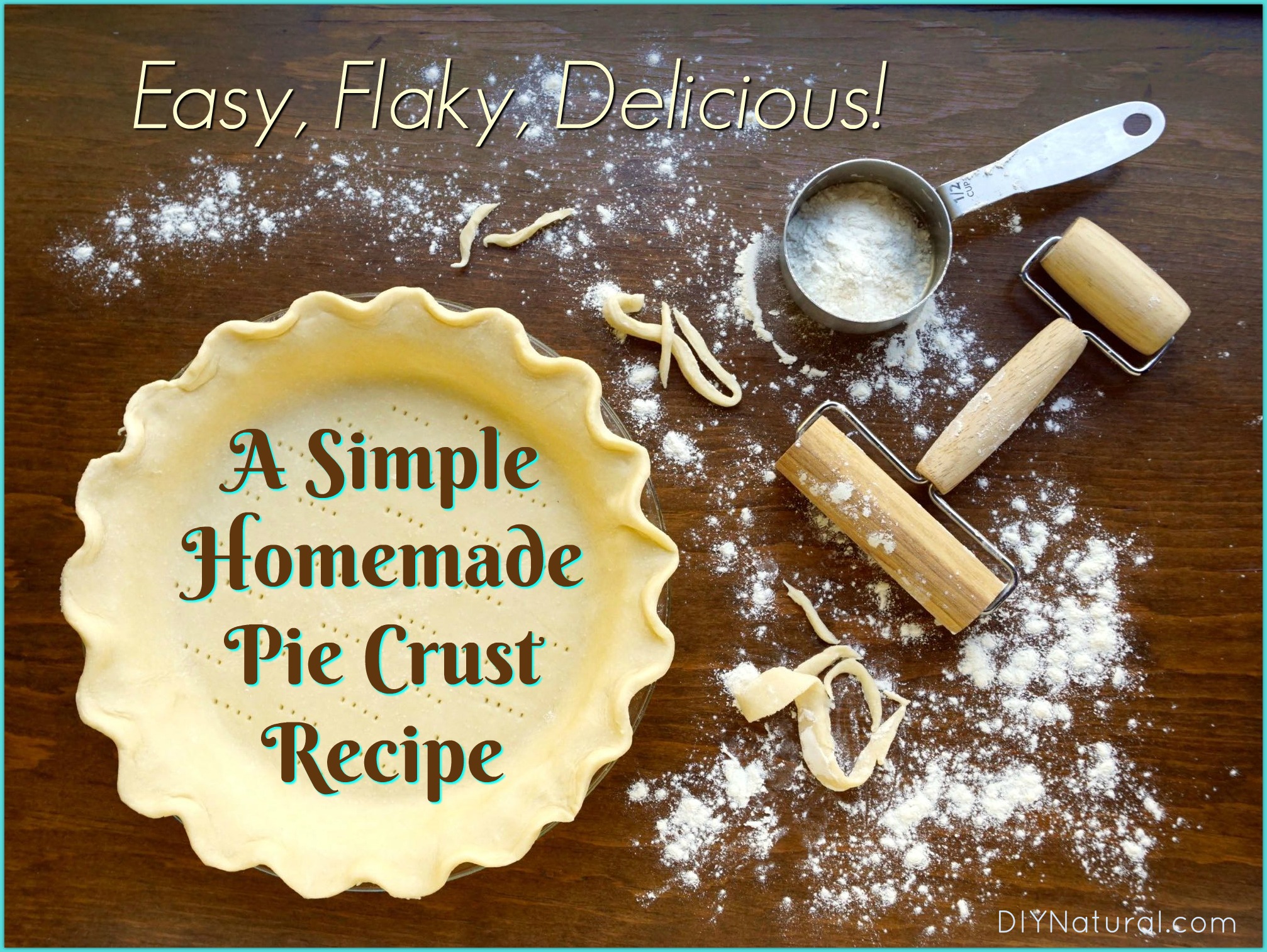 Easy Pie Crust Recipe Finally, a Simple Homemade Pie Crust Recipe!
