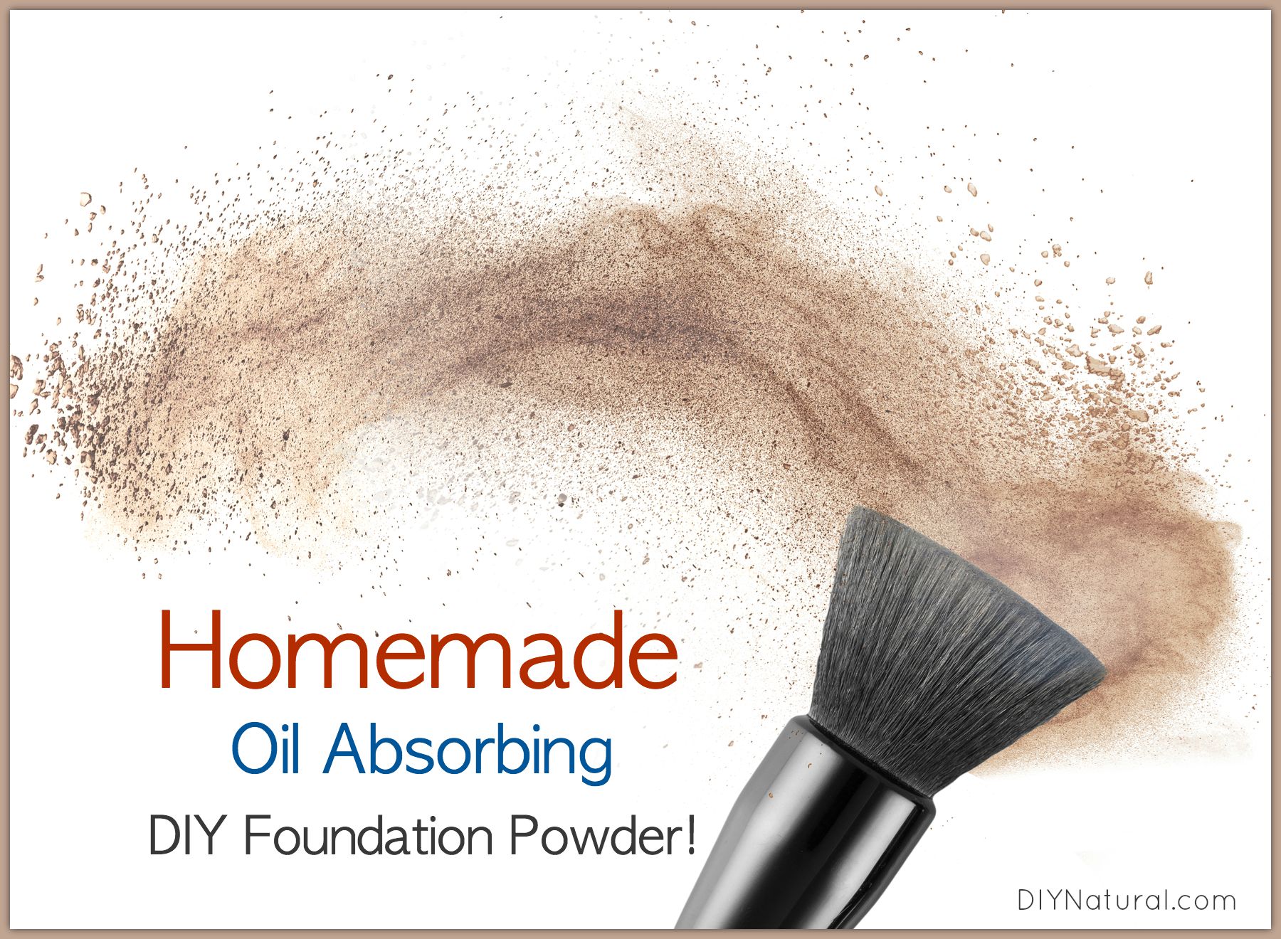 Homemade Makeup Powder Foundation For Oily Skin