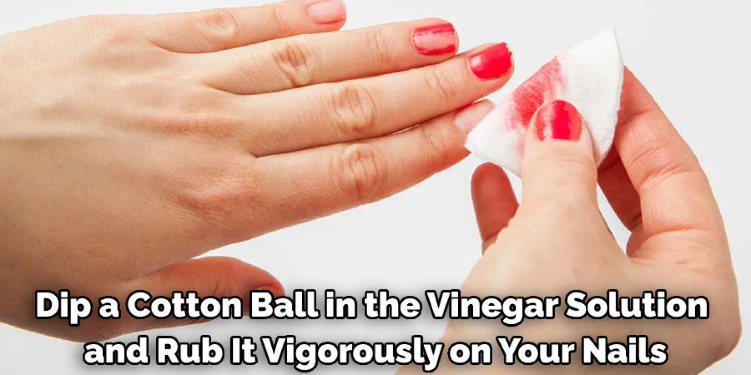 How to Take Off Acrylic Nails With Vinegar Detailed Guide (2024)