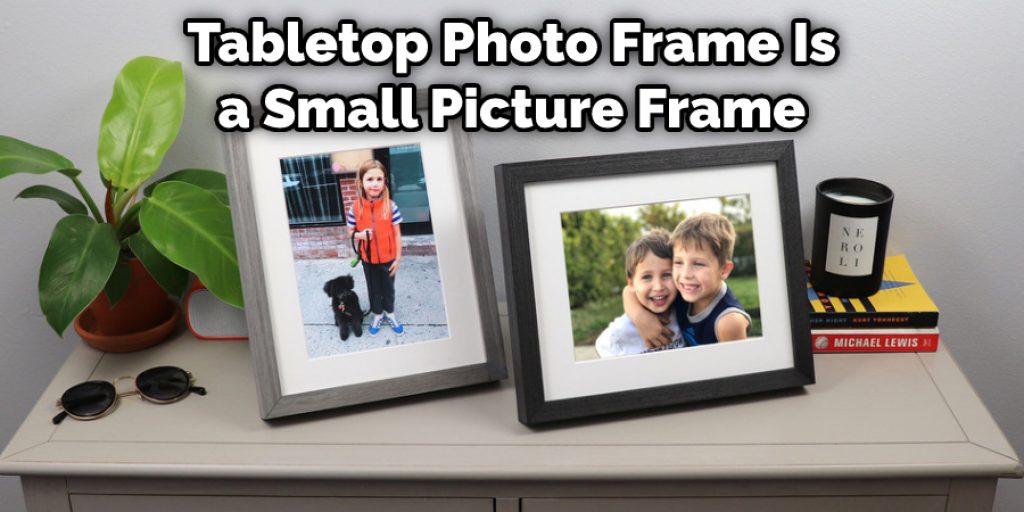 How to Open Tabletop Photo Frame 10 Effective Ways (2024)