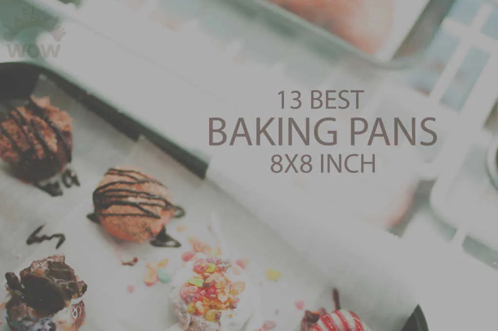13 Best Baking Pans 8 x 8 Inch Dizzzi