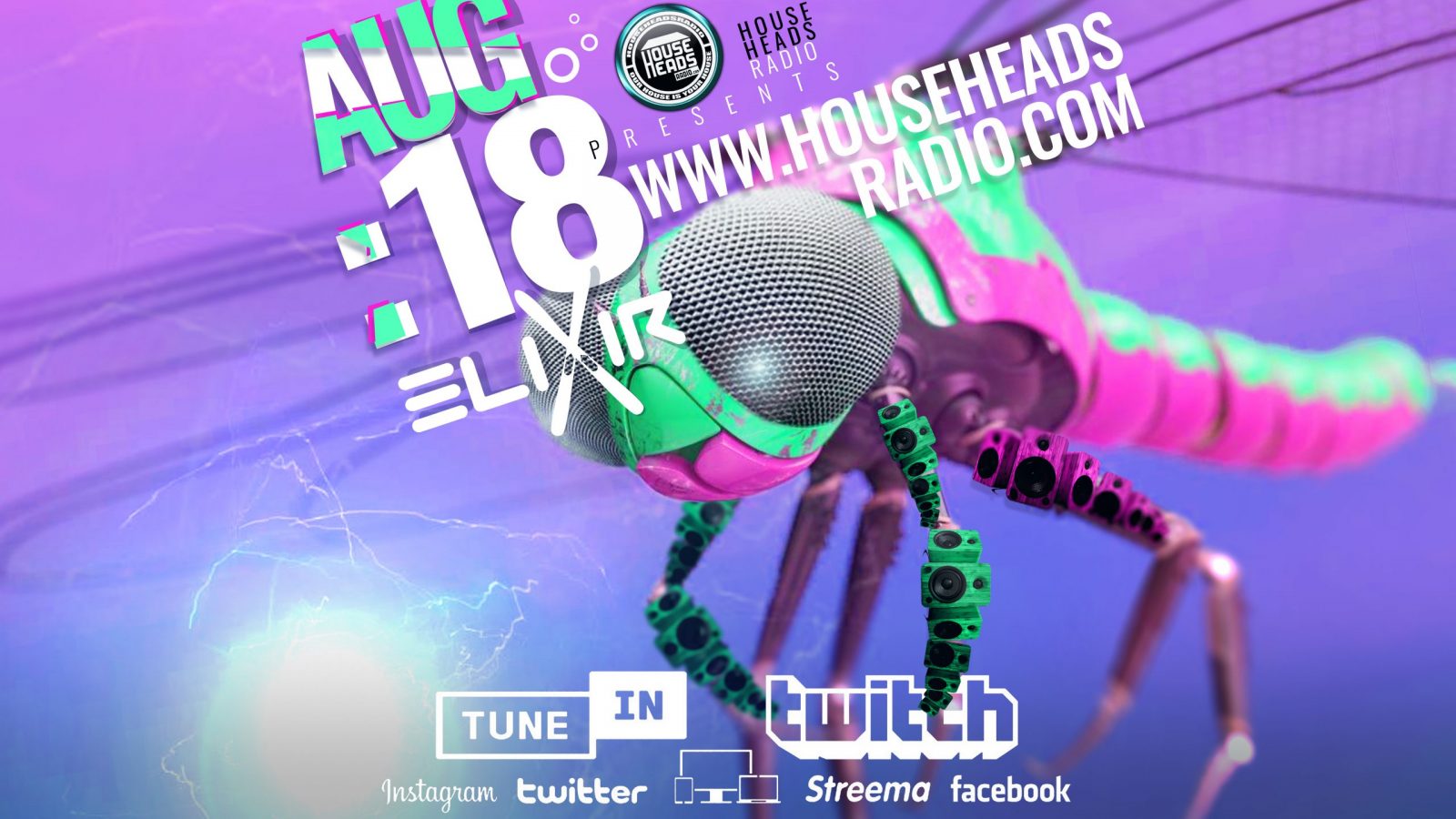 elixir LIVE! August 18th House Heads Radio UK elixir / ELX