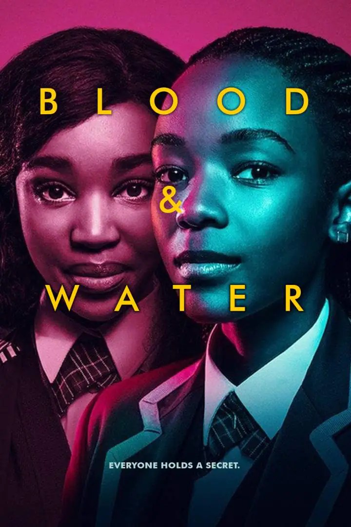 Blood and Water (Full Series Download) All Seasons & Episodes Dj Mix