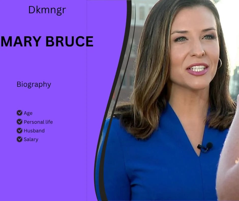 Mary Bruce's Bio Age, Personal Life, Husband, Salary & More