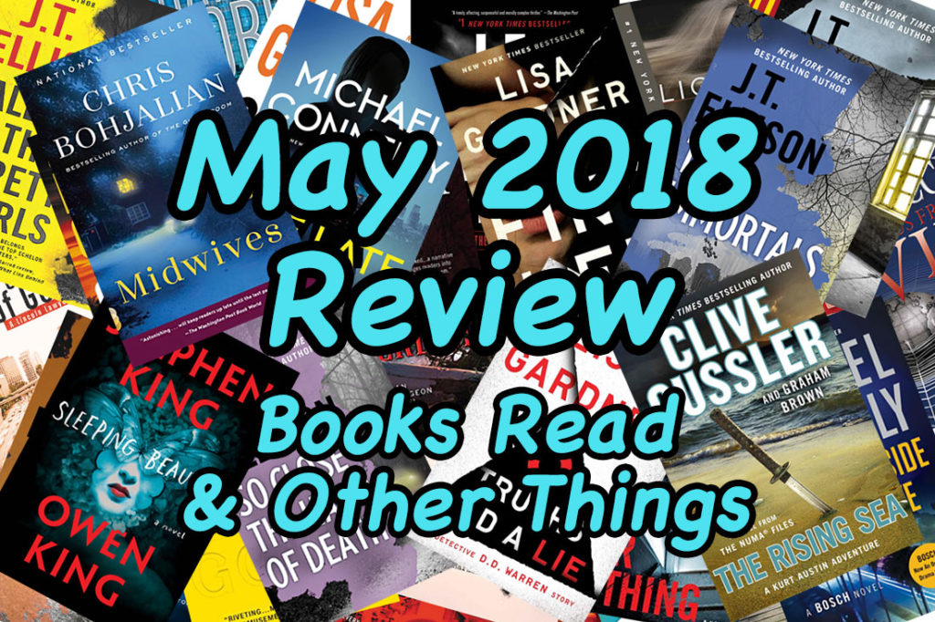 May 2018 Review Books Read & Other Things D.K. Wall