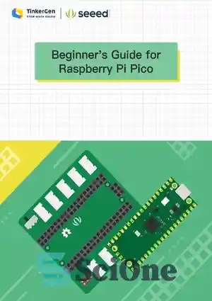 دانلود کتاب Beginner's Guide for Raspberry Pi Pico - راهنمای مبتدیان