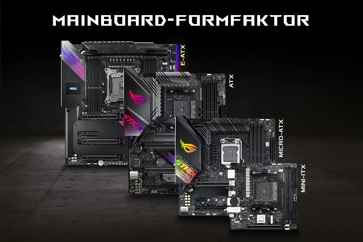ATX, Micro-ATX oder Mini-ITX: Der richtige Mainboard-Formfaktor | ROG