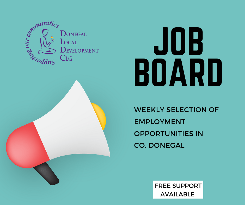 Selection of Local Employment Opportunities Donegal 6th April 2022