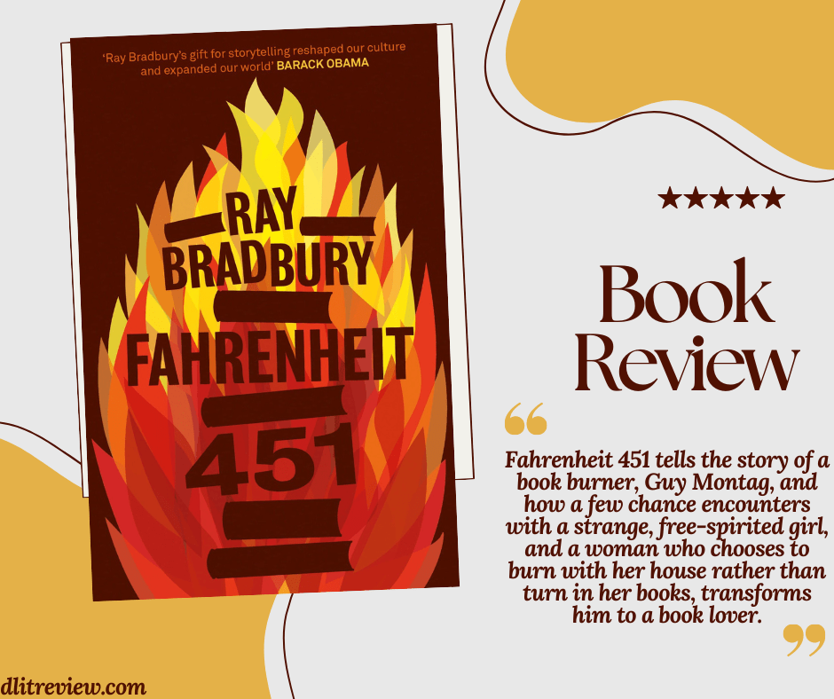Fahrenheit 451 Ray Bradbury Book Review D'LitReview