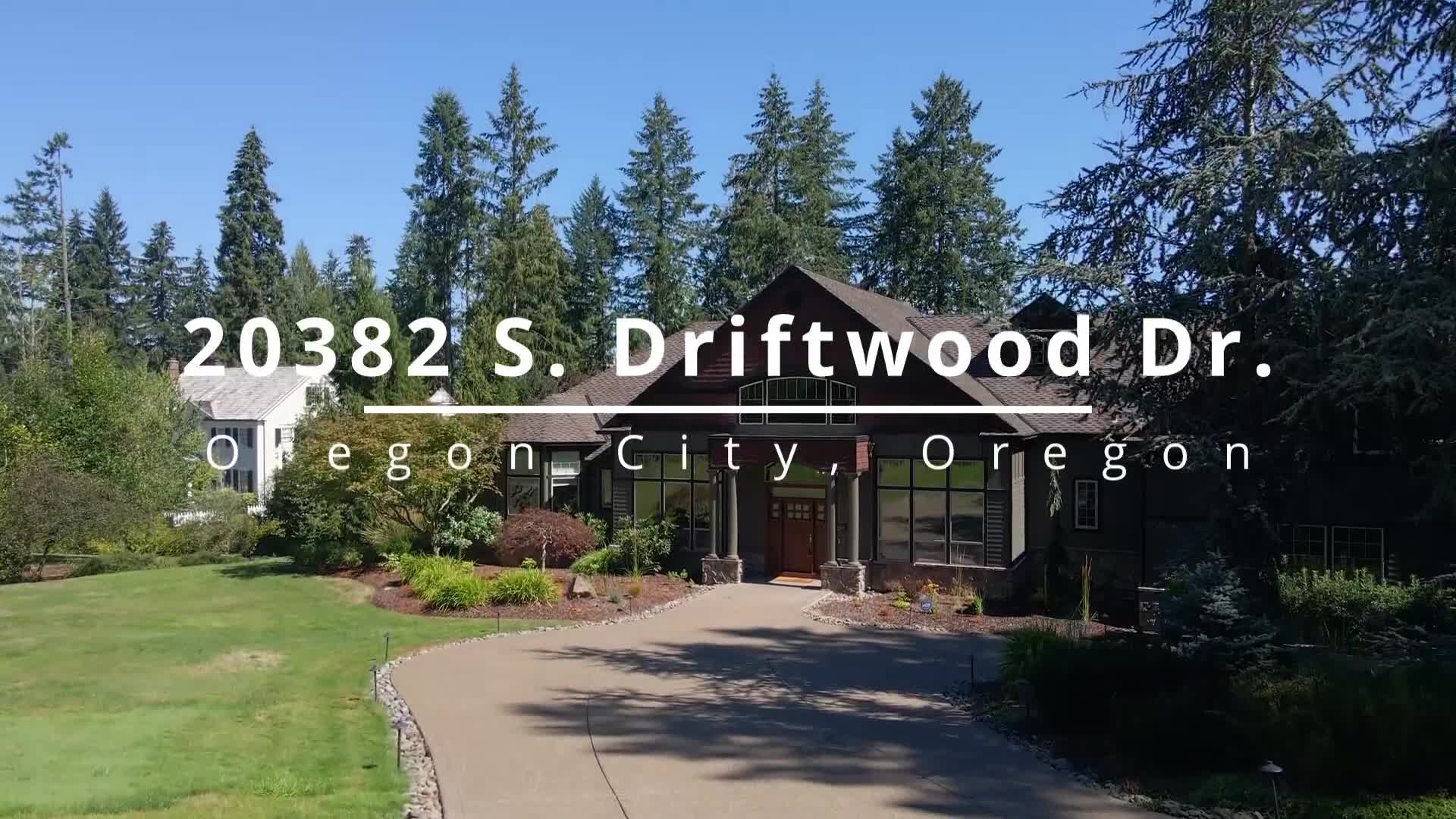 20382 S. Driftwood Dr. Oregon City, Oregon