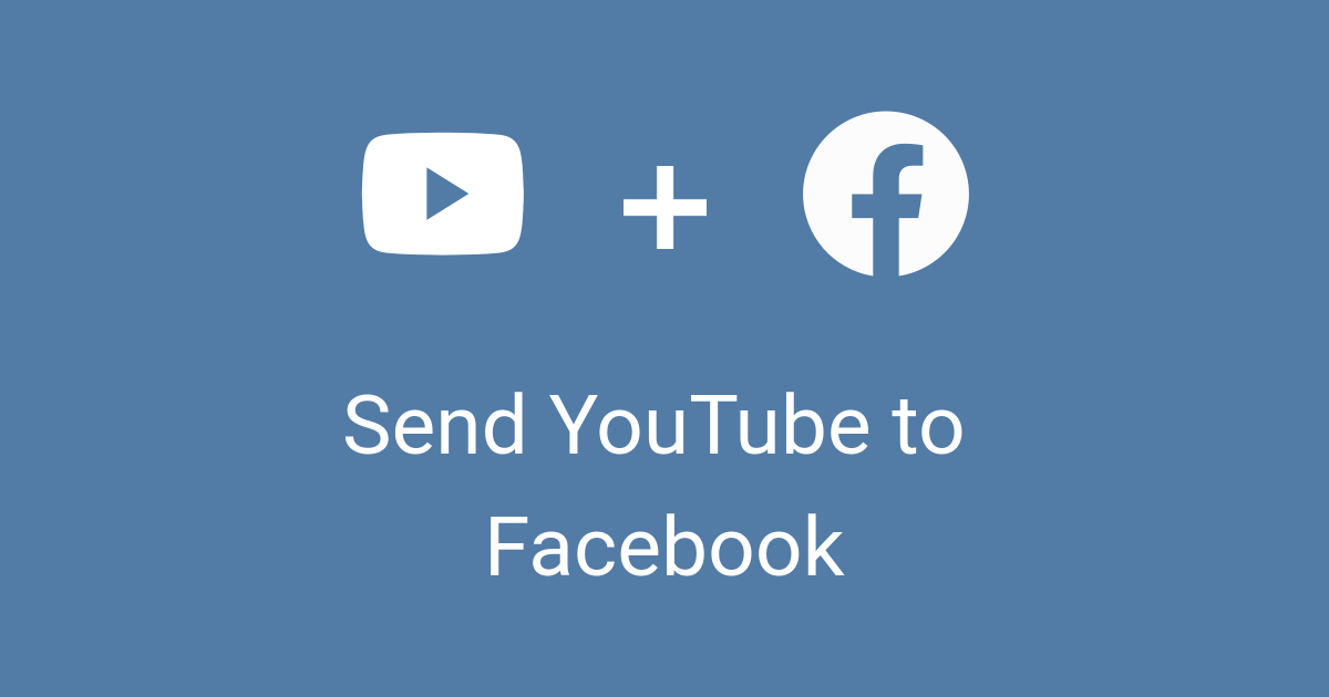Send YouTube Videos to Facebook