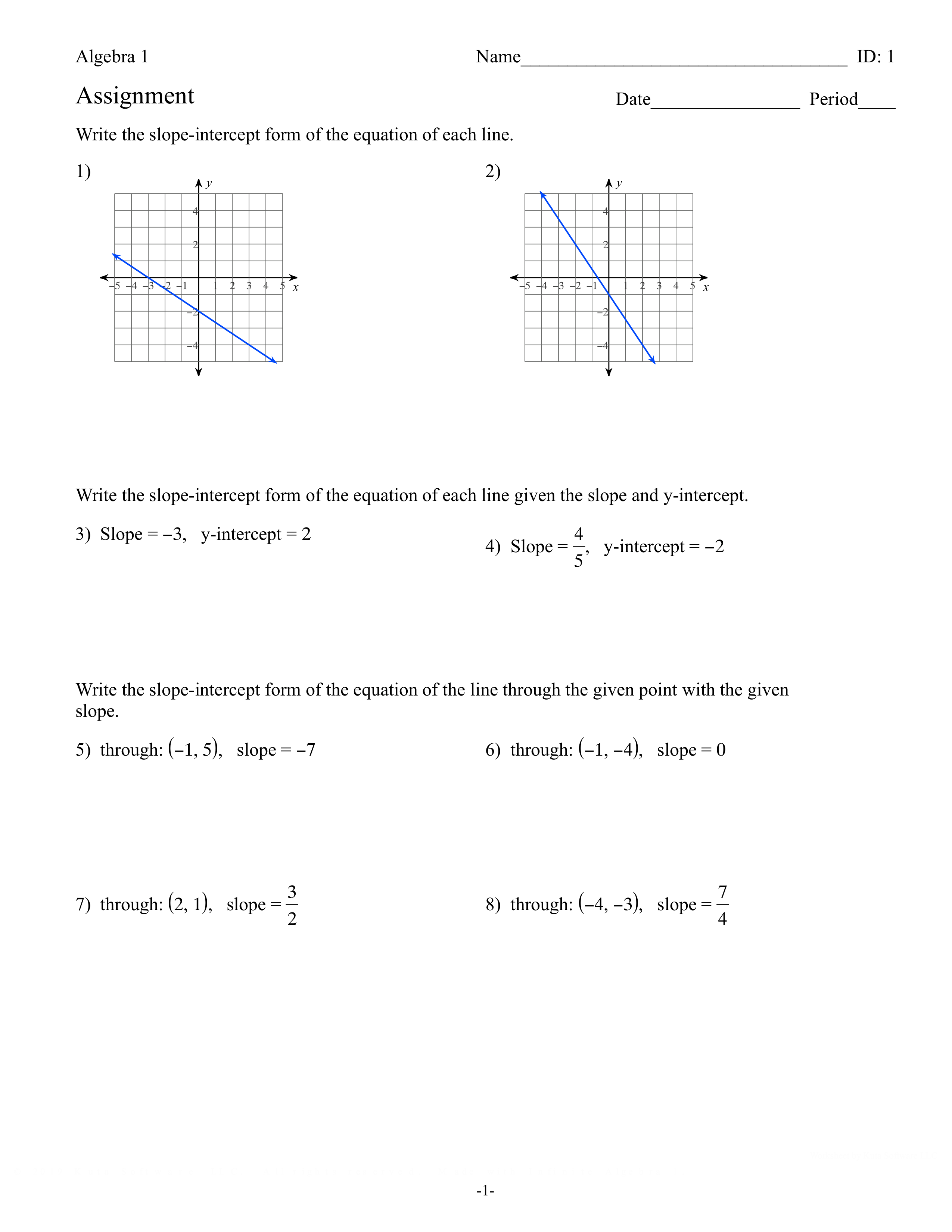 Extra Practice with Slope Intercept Form - Chris Long | Library | Formative