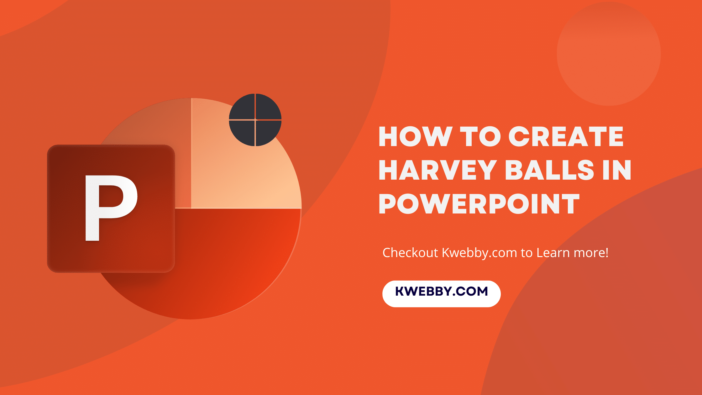 How To Create Harvey Balls In PowerPoint In A Few Steps Kwebby