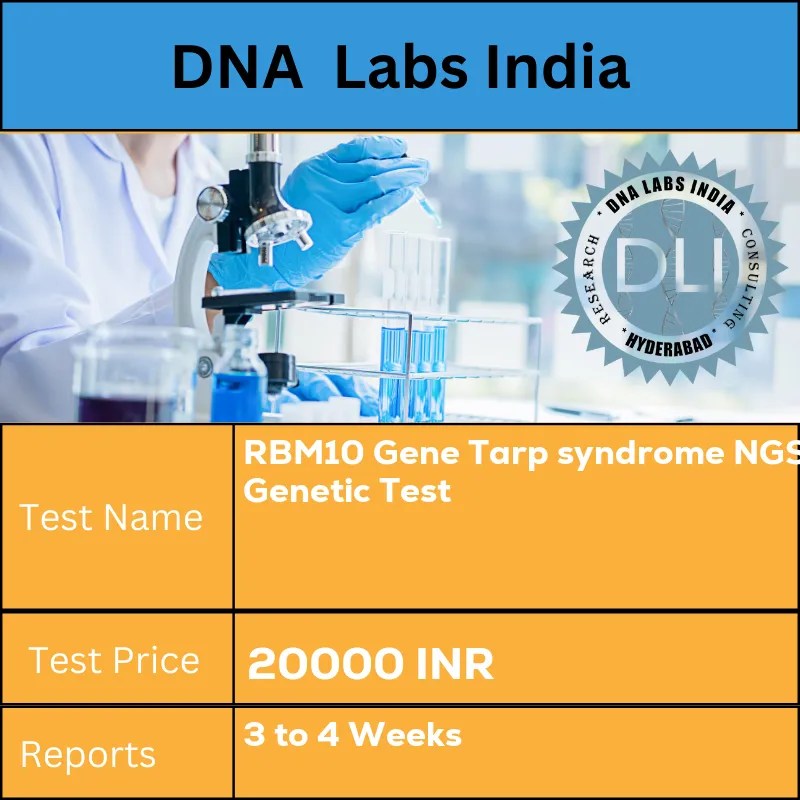 RBM10 Gene Tarp syndrome NGS Test Cost in India