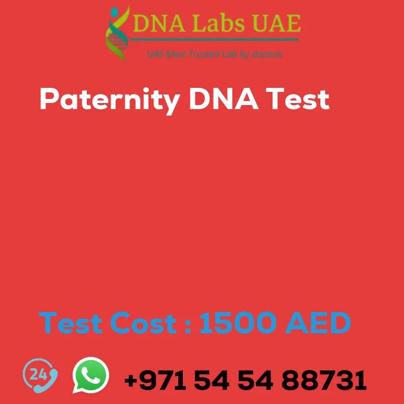 Paternity DNA Test Cost 1500 AED in Dubai Abudhabi Sharjah UAE