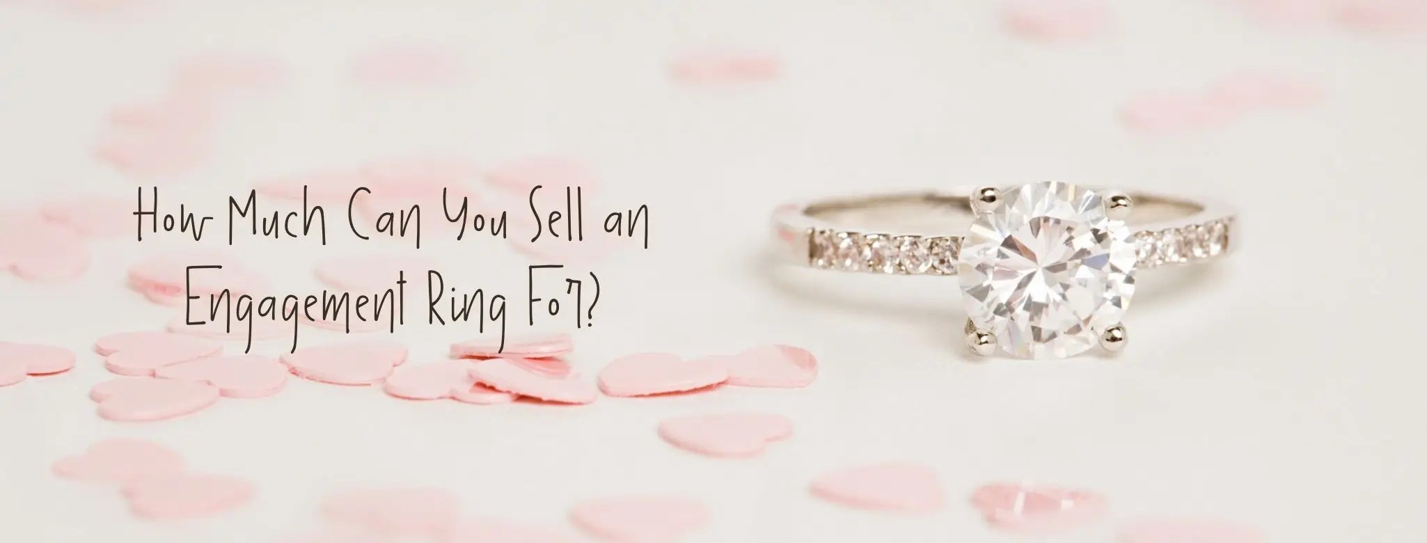 How much can you sell an engagement ring for? DNR Diamonds