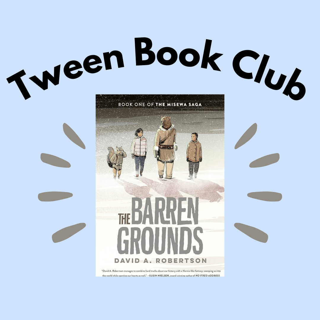 Tween Book Club “The Barren Grounds” Dobbs Ferry Library