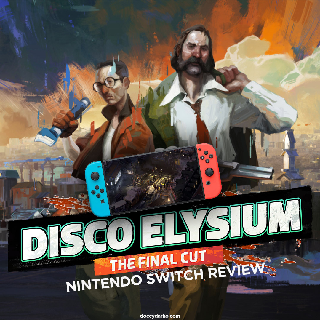Disco Elysium The Final Cut Nintendo Switch Review 2024 Doccy darko