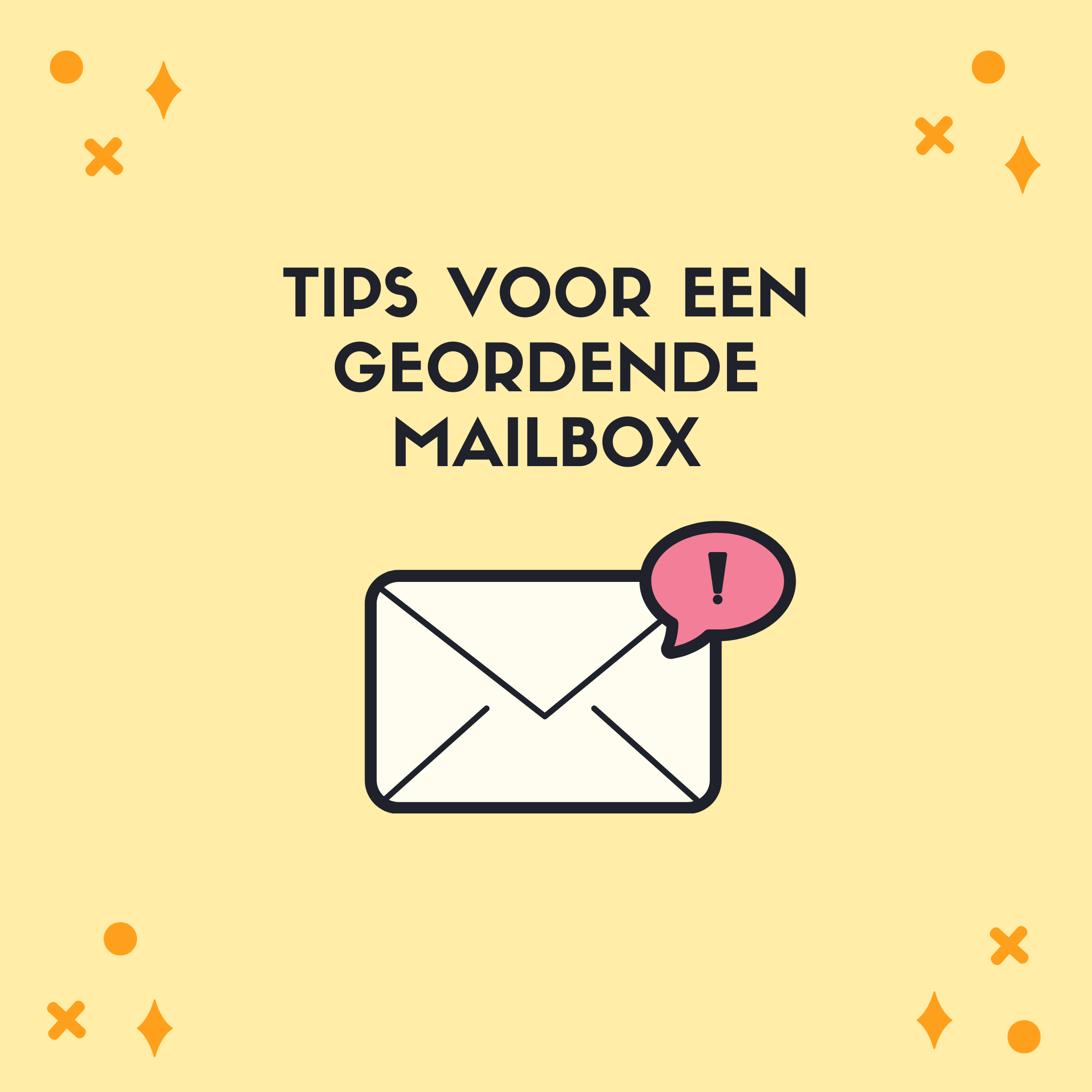 Mailbox hoe houd je het overzichtelijk? Docentenleven
