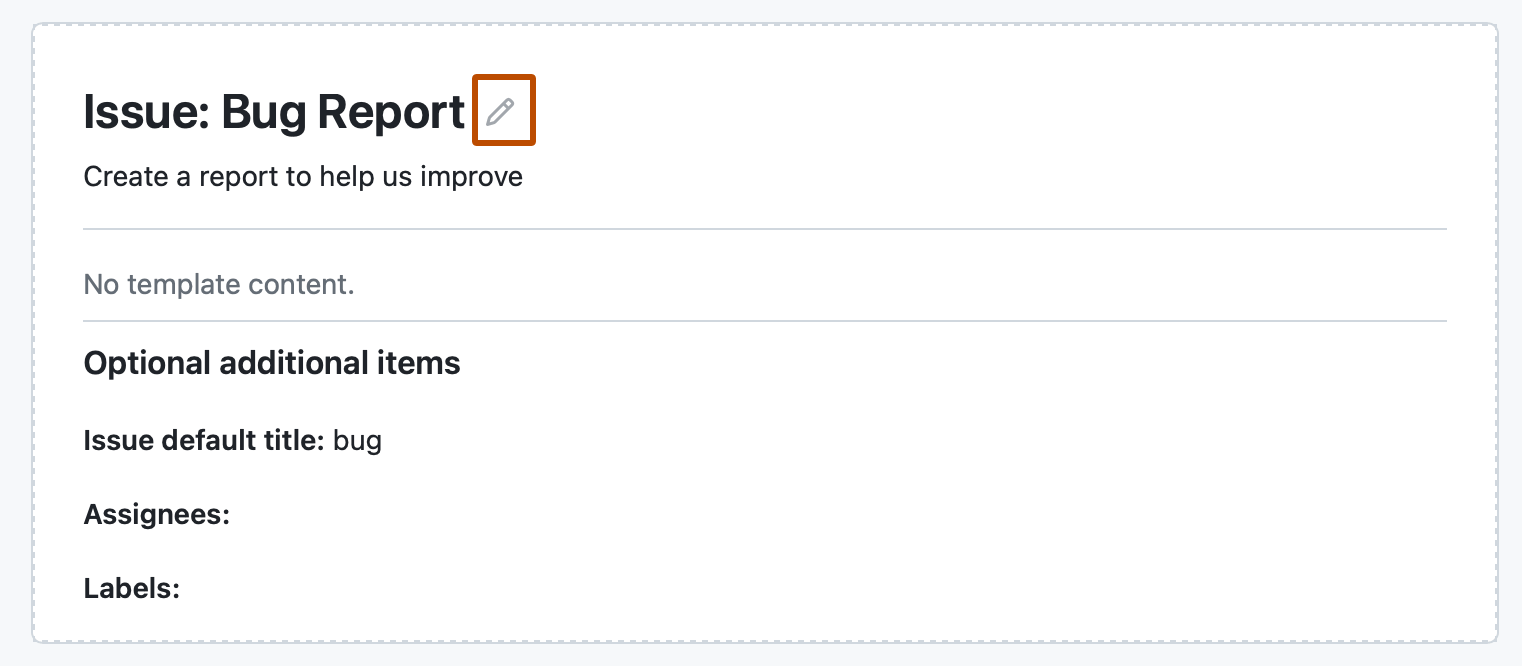 Configuring issue templates for your repository GitHub Docs
