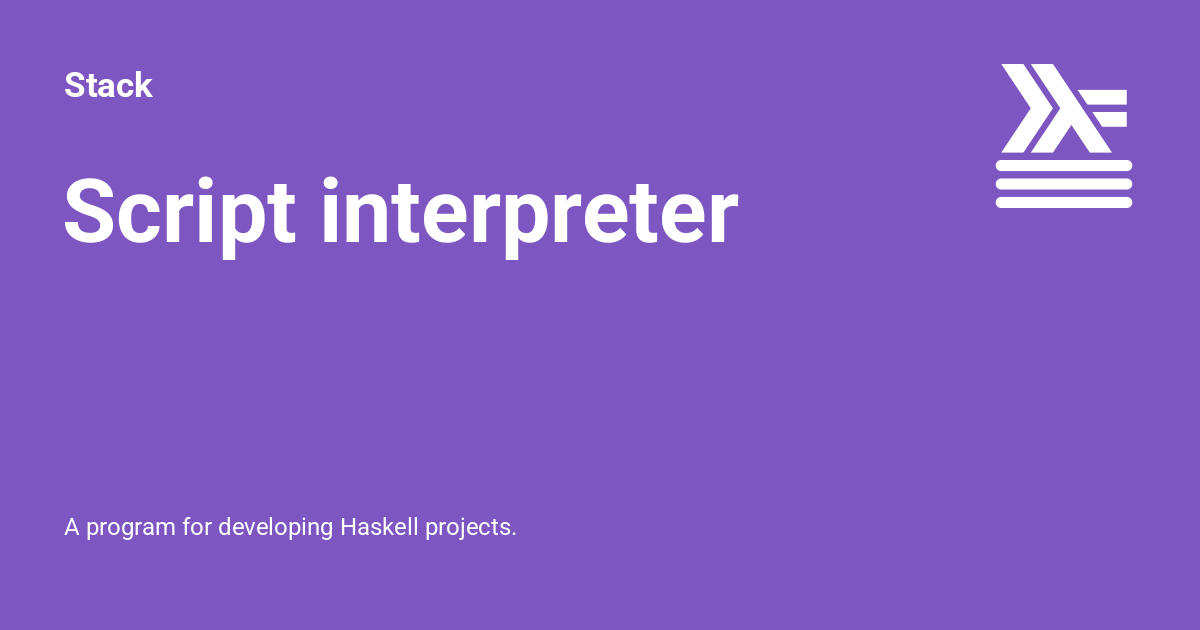 Script interpreter Stack