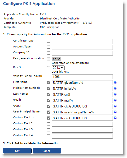 Configuring a PKI Application Using an IdenTrust CA ActivID CMS HID