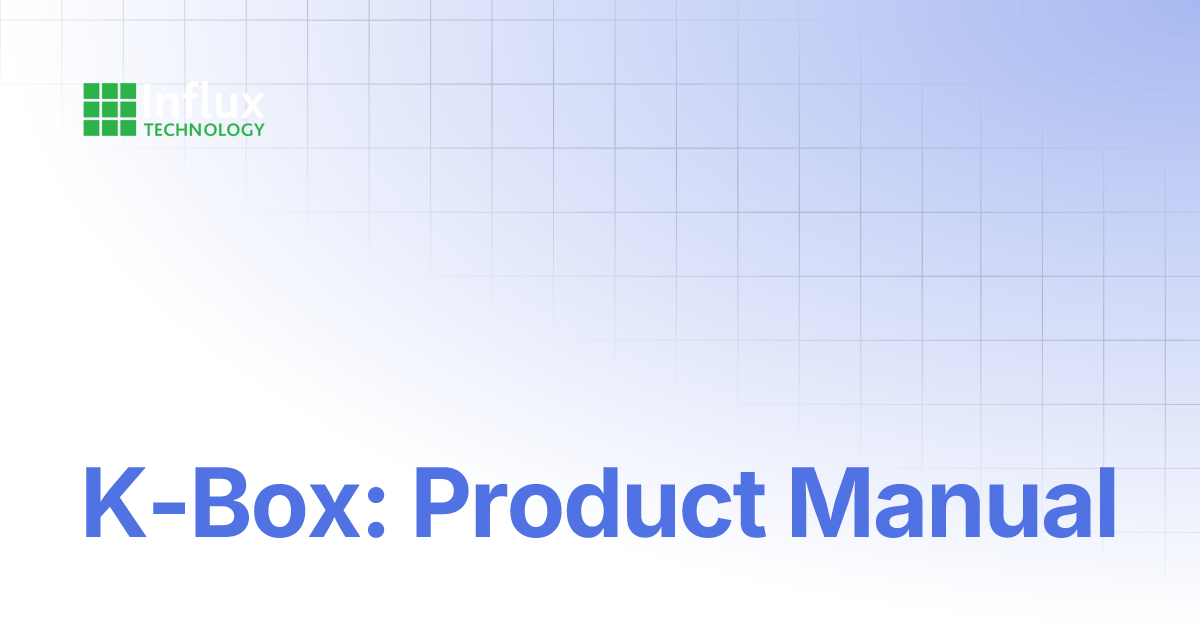 K-Box: Product Manual | K-Series: Product Manual