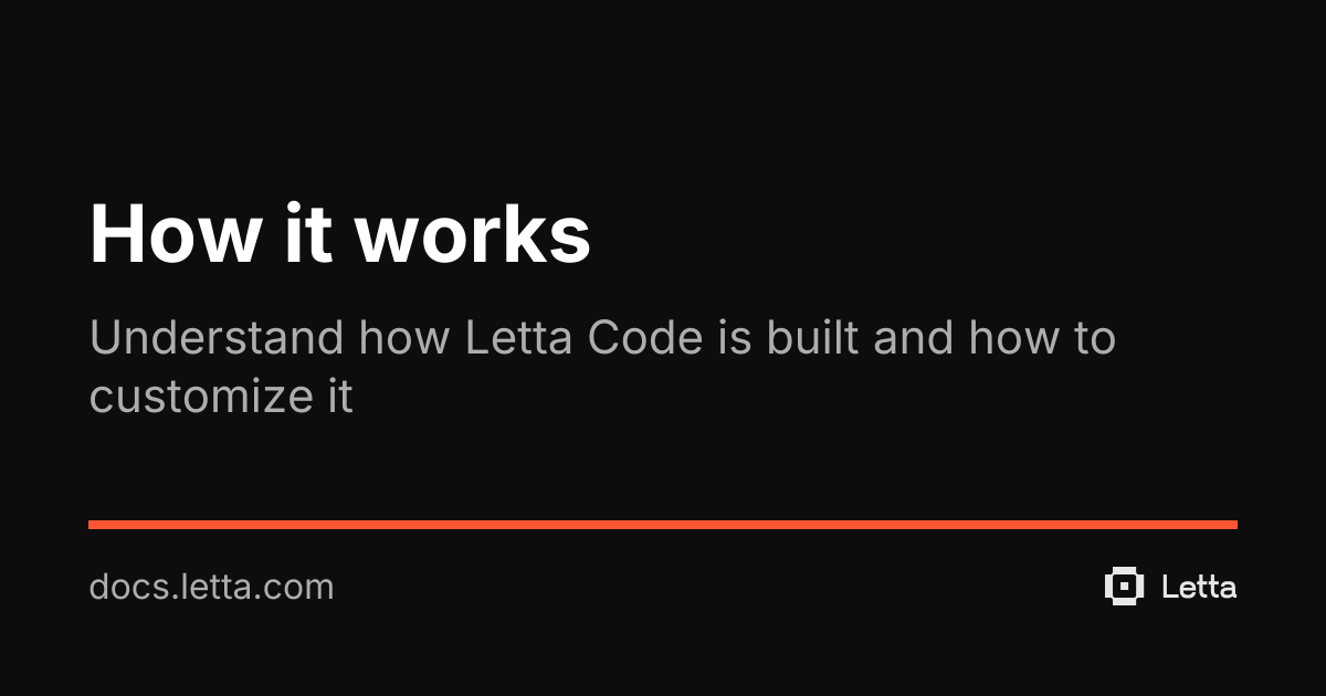 How it works Letta Docs