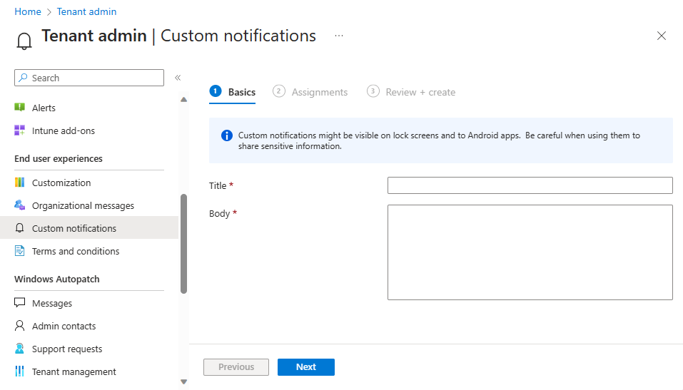 Send custom notifications to users with Microsoft Intune Microsoft Send custom notifications to users with Microsoft Intune Microsoft
