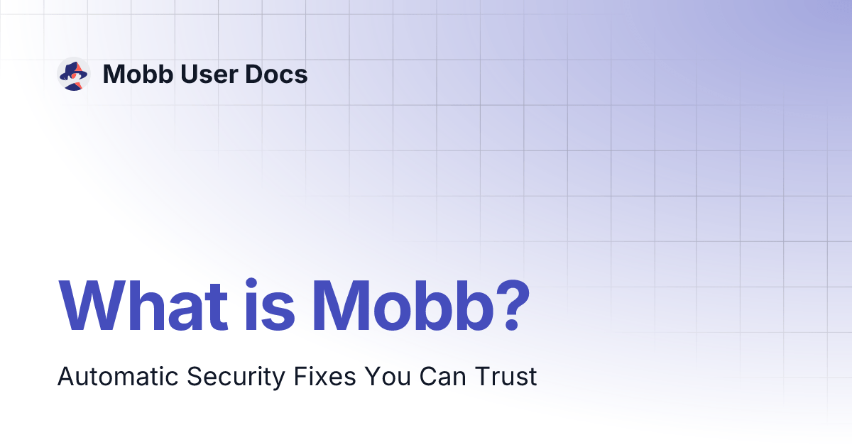What is Mobb? Mobb User Docs