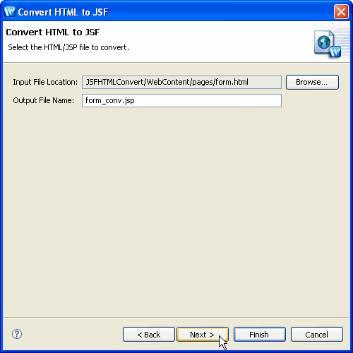 Converting HTML Files to JSP / JSF / Struts