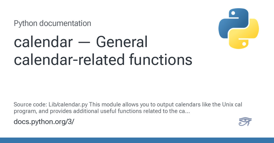 calendar — General calendarrelated functions — Python 3.15.0b1