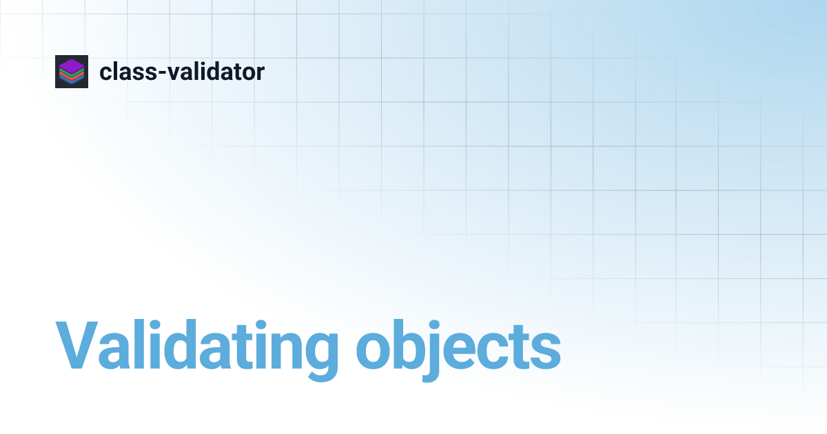 Validating objects classvalidator