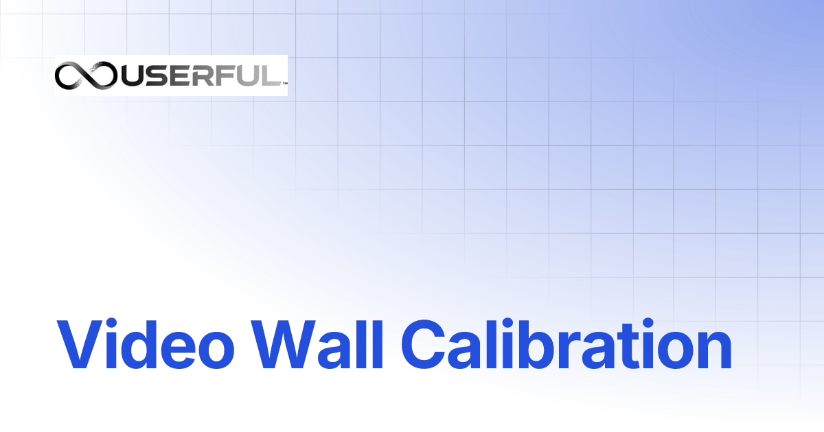 Video Wall Calibration Visual Networking Support Portal