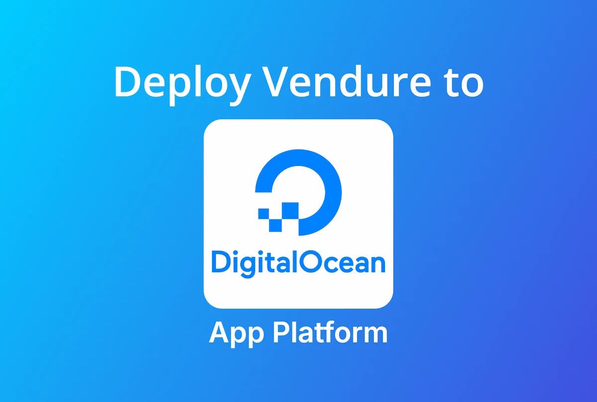 Deploying to Digital Ocean Vendure Docs