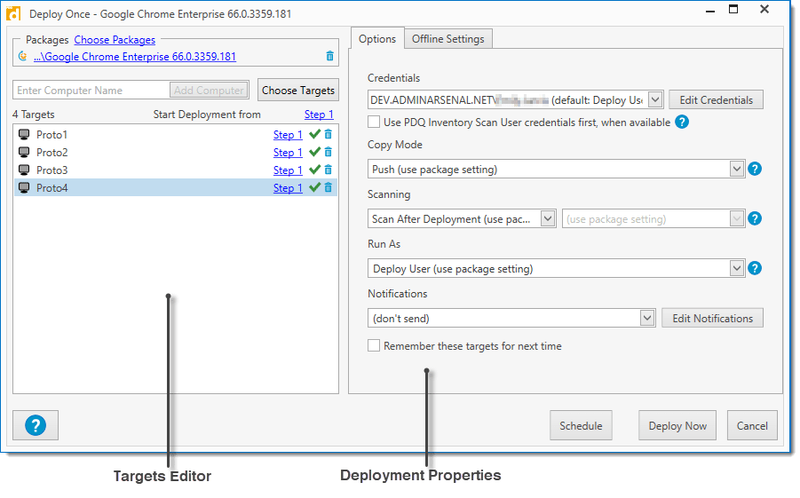 Help for PDQ Deploy > The PDQ Deploy Interface > Deploy Once Window