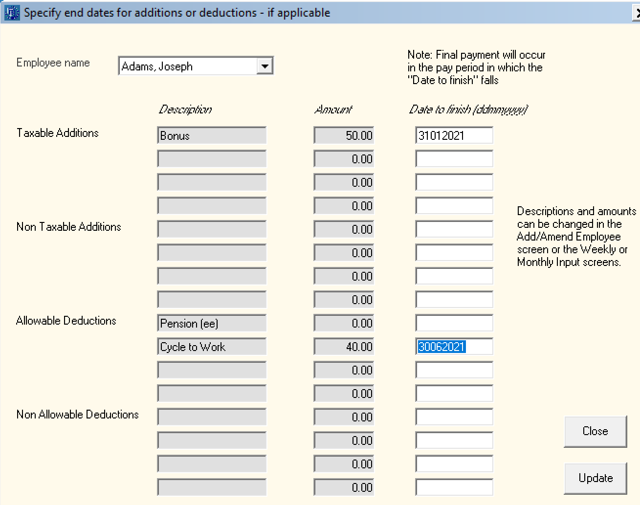 Specifying end dates for additions or deductions Documentation