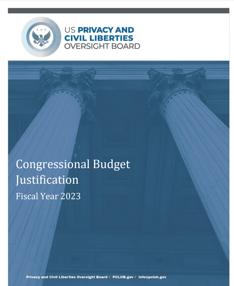 Civil Liberties Current Events 2023 Budget Justification - Pclob