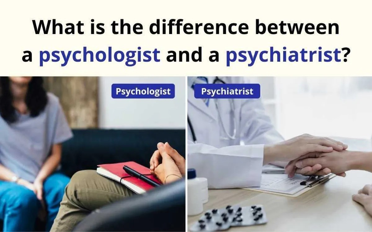 What is the Difference Between a Psychologist and a Psychiatrist? DocVita