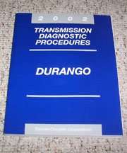 2002 Dodge Durango Transmission Diagnostic Procedures