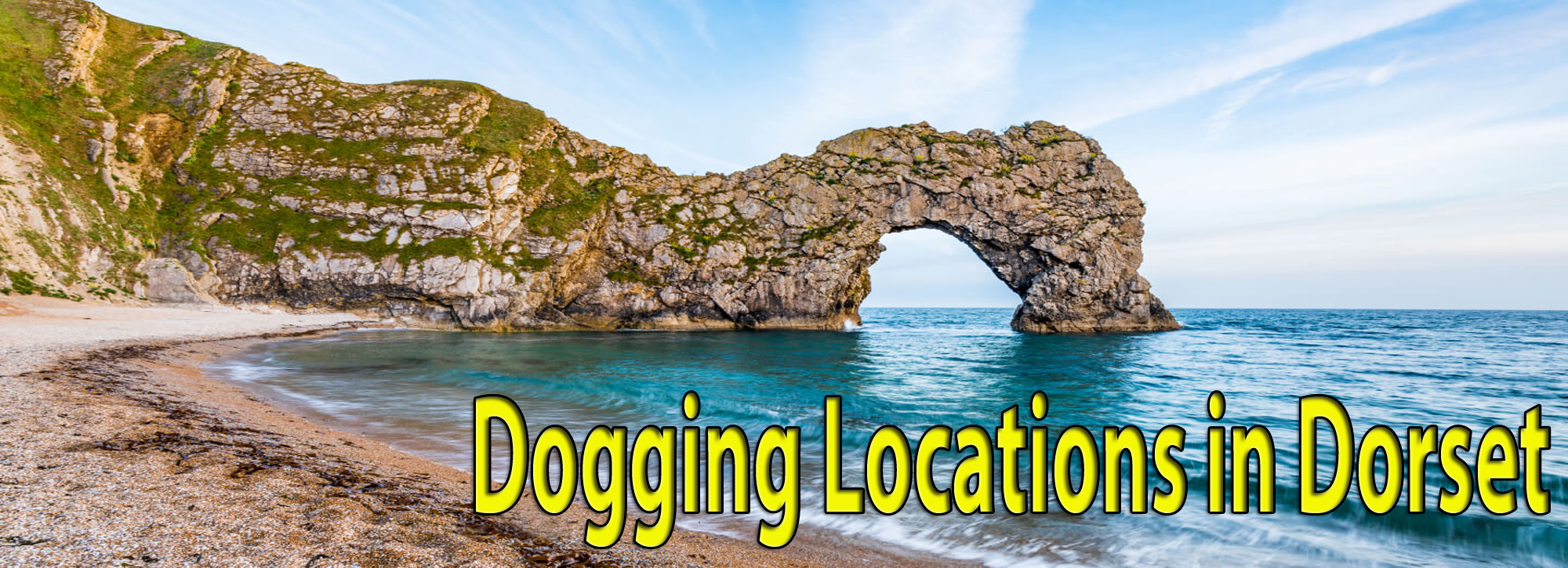 Where are the best Locations for Dogging in Dorset
