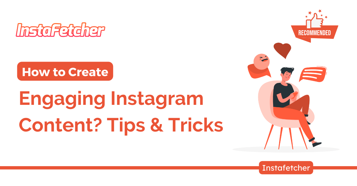 How to Create Engaging Instagram Content? Tips & Tricks Dohaj Blog