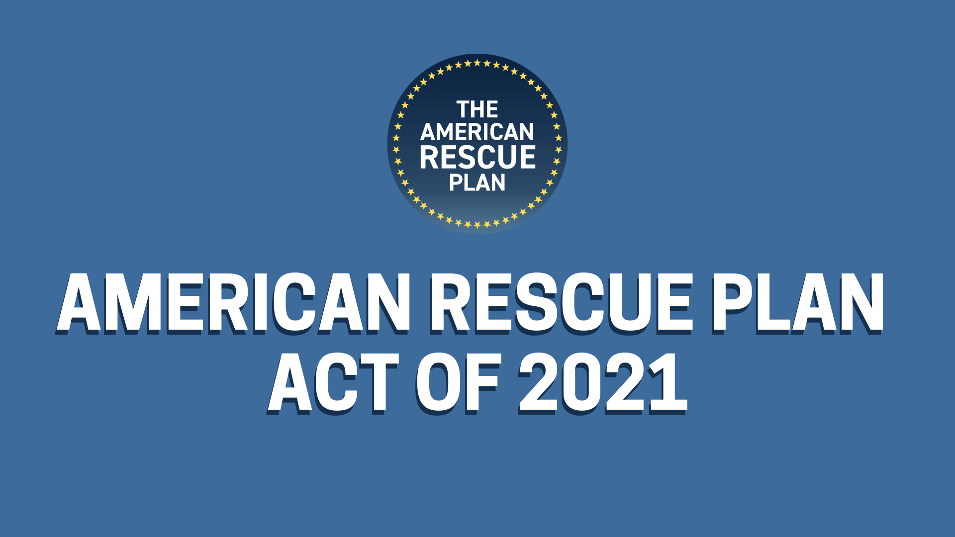 The American Rescue Plan How It Impacts Your Health Insurance Plan
