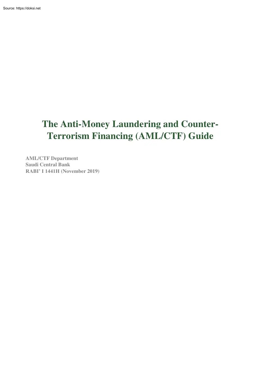 The AntiMoney Laundering and CounterTerrorism Financing Guide, AML/CTF
