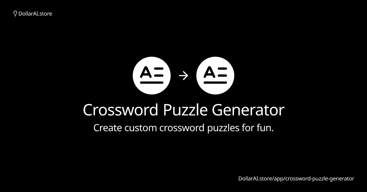 Crossword Puzzle Generator | DollarAI