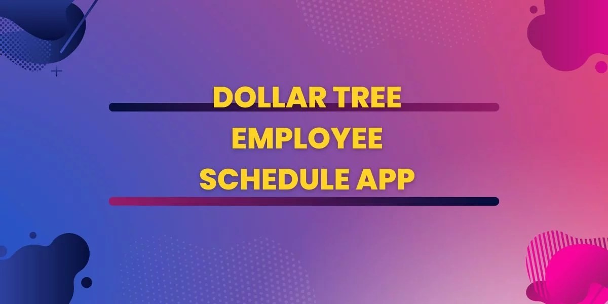 Dollar Tree Employee Schedule App Dollar Tree Compass