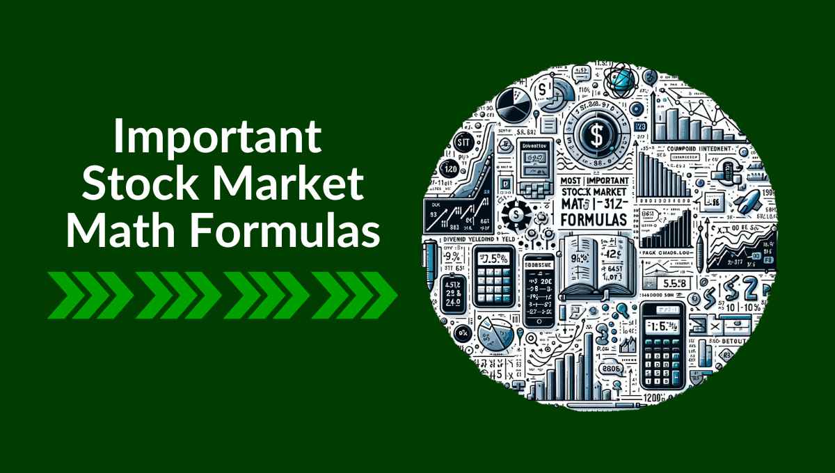 Most Important Stock Market Math Formulas Essential Calculations for