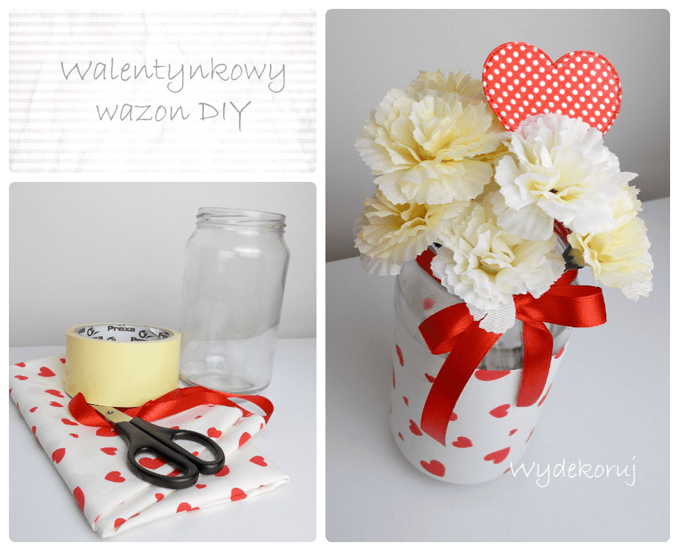 Walentynkowy wazon DIY/ Valentine vase